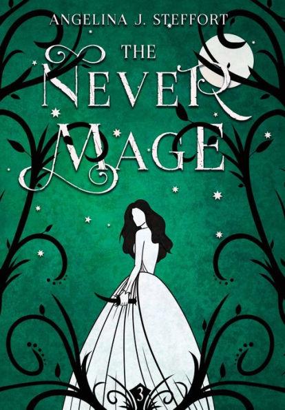 The Never Mage - Angelina J. Steffort