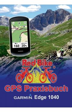 GPS Praxisbuch Garmin Edge 1040 - Red Bike Nußdorf