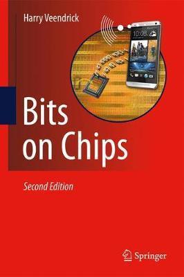 Bits on Chips - Harry Veendrick