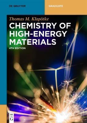 Coperta cărții 'Chemistry of High-Energy Materials - Thomas M. Klapötke'