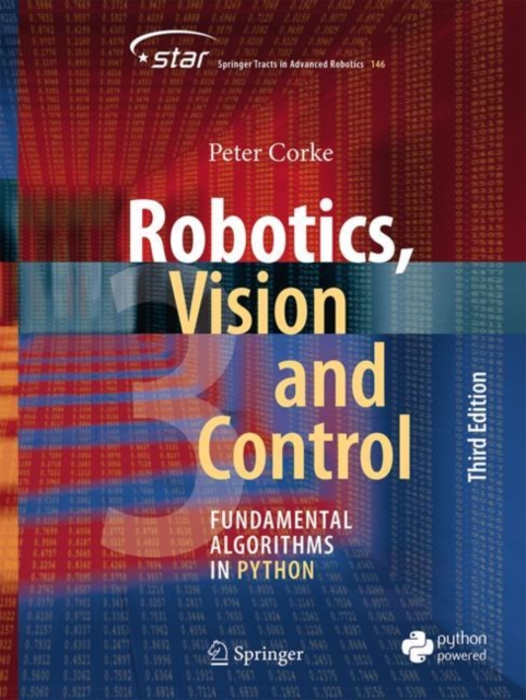 Robotics, Vision and Control: Fundamental Algorithms in Python - Peter Corke