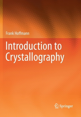 Introduction to Crystallography - Frank Hoffmann
