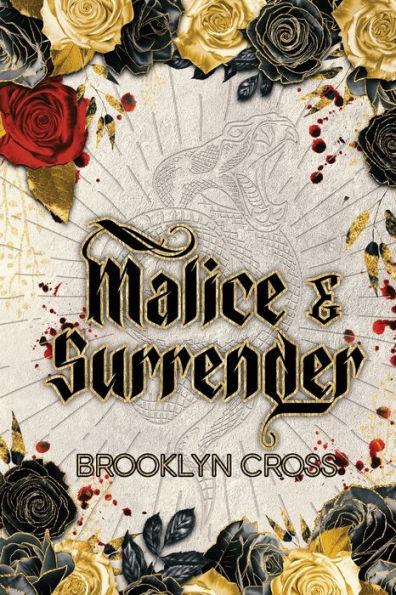 Malice and Surrender Special Edition - Brooklyn Cross