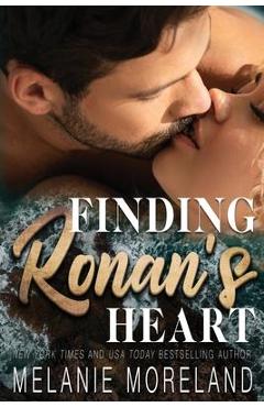 Poza produsului Finding Ronan's Heart - Melanie Moreland