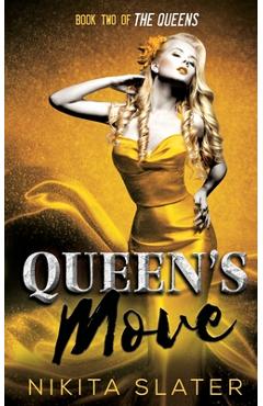 Coperta cărții 'Queen's Move - Nikita Slater'