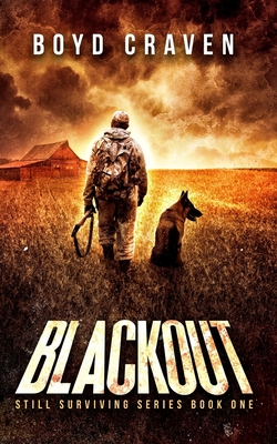 Blackout: Still Surviving - Boyd Craven