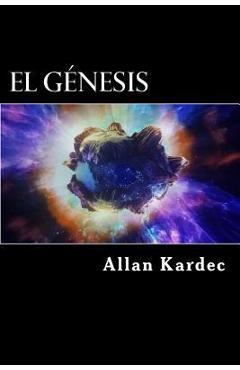 Coperta cărții 'El Genesis (Spanish) Edition - Allan Kardec'