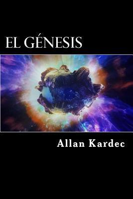 El Genesis (Spanish) Edition - Allan Kardec