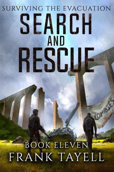 Surviving The Evacuation, Book 11: Search and Rescue - Frank Tayell
