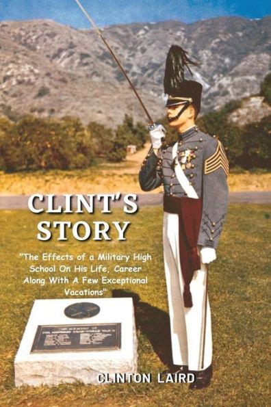 Clint's Story - Clinton Laird