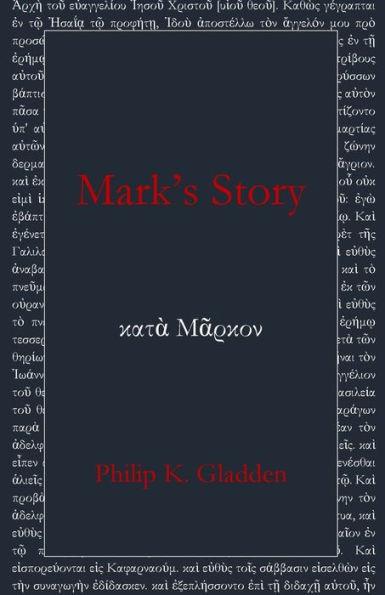 Mark's Story - Philip Gladden