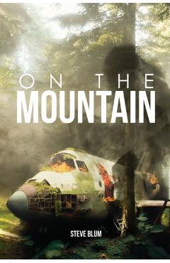 Coperta cărții 'On The Mountain - Steve Blum'