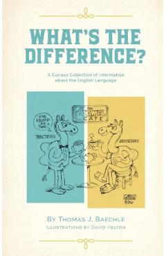 Coperta cărții 'What's the Difference - Thomas J. Baechle'