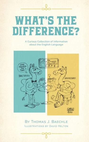 What's the Difference - Thomas J. Baechle