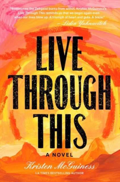 Live Through This - Kristen Mcguiness