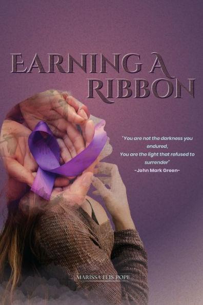 Coperta cărții 'Earning a Ribbon - Marissa Pope'