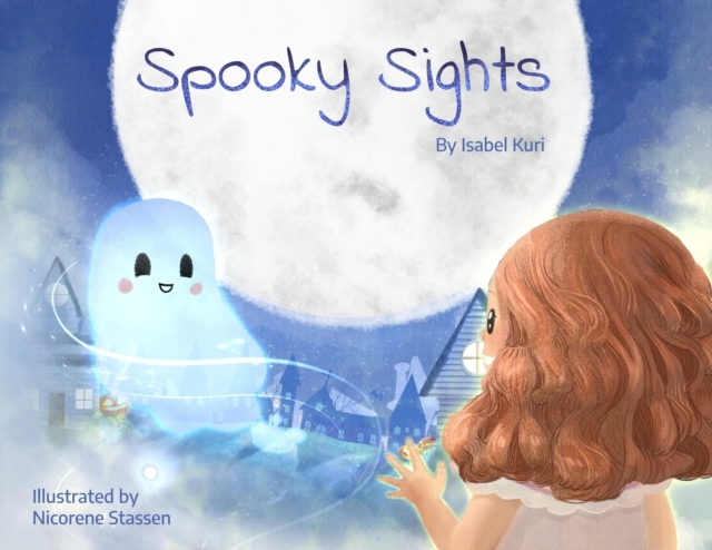 Coperta cărții 'Spooky Sights - Isabel Kuri'