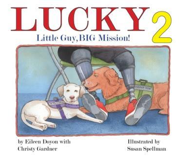 Lucky: Little Guy, BIG Mission 2: Little Guy, BIG Mission: Little Guy - Eileen Doyon