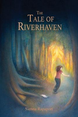 The Tale of Riverhaven - Sienna Rapaport