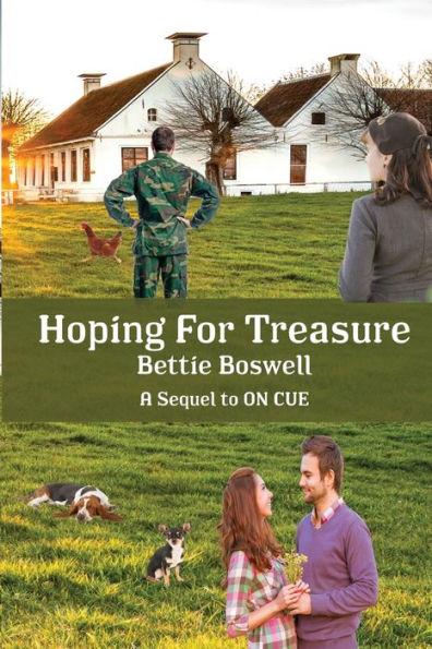Hoping For Treasure: Sequel to On Cue - Bettie Boswell