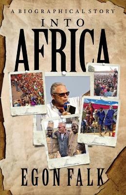 Into Africa - Egon Falk