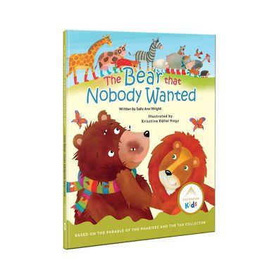 Bear That Nobody Wanted - Sally Ann Wright