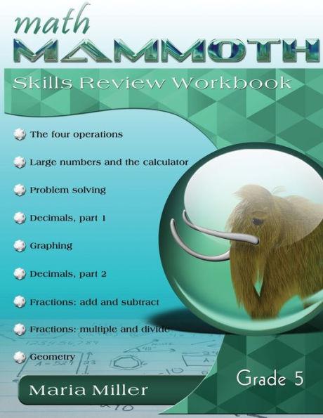 Math Mammoth Grade 5 Skills Review Workbook - Maria Miller