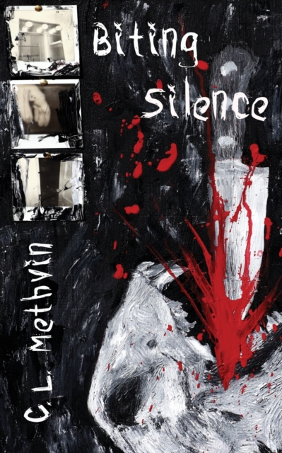 Biting Silence - C. L. Methvin