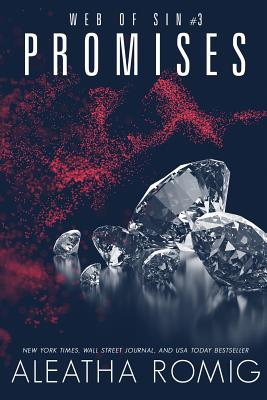 Promises - Aleatha Romig