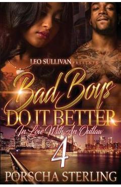 Poza produsului Bad Boys Do It Better 4: In Love With an Outlaw - Porscha Sterling