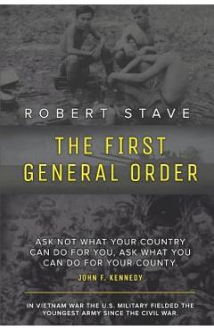 Poza produsului The First General Order - Robert Stave