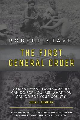 The First General Order - Robert Stave
