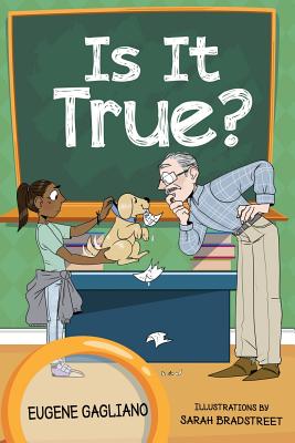Is It True?: A Collection of Children's Poetry - Eugene Gagliano