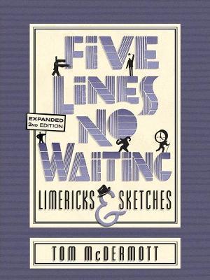 Coperta cărții 'Five Lines No Waiting - Tom Mcdermott'