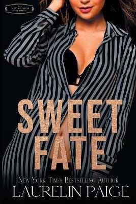 Sweet Fate - Laurelin Paige
