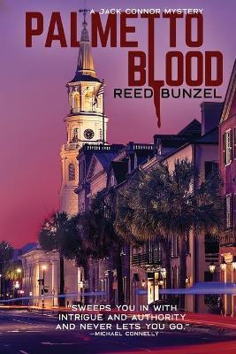 Palmetto Blood - Reed Bunzel