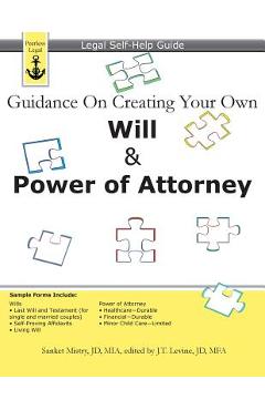 Poza produsului Guidance On Creating Your Own Will & Power of Attorney: Legal Self Help Guide - J. T. Levine