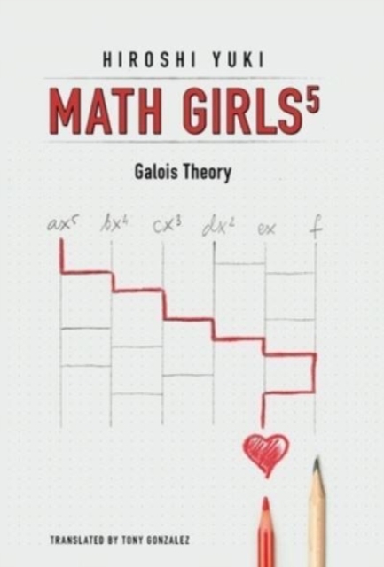Math Girls 5 - Hiroshi Yuki