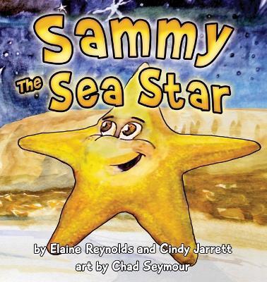 Sammy the Sea Star - Elaine Reynolds