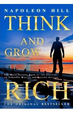 Coperta cărții 'Think and Grow Rich - Napoleon Hill'