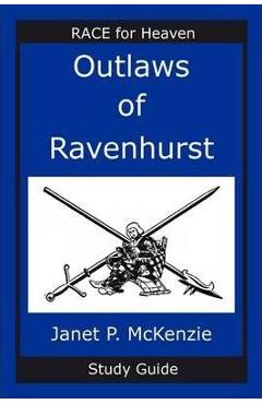 Coperta cărții 'Outlaws of Ravenhurst Study Guide - Janet P. Mckenzie'