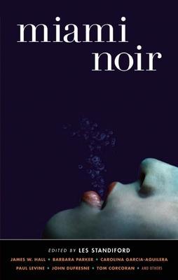 Miami Noir - Les Standiford