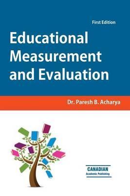 Educational Measurement and Evaluation - Paresh B. Acharya