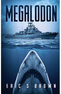 Coperta cărții 'Megalodon - Eric S. Brown'