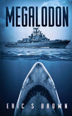 Megalodon - Eric S. Brown
