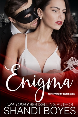 Enigma: The Mystery Unmasked - Shandi Boyes