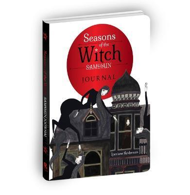 Seasons of the Witch: Samhain Journal - Lorriane Anderson