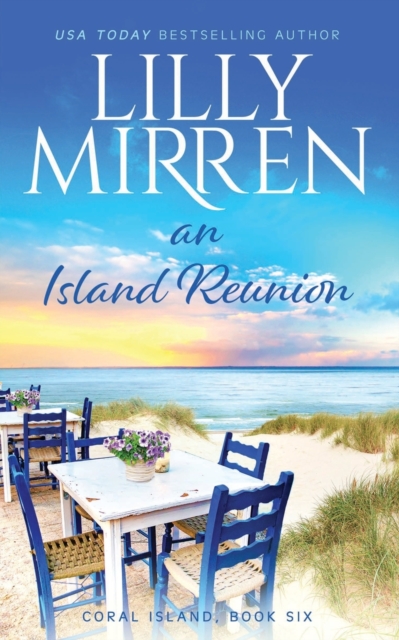 An Island Reunion - Lilly Mirren