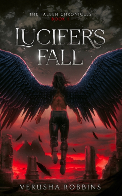 Lucifer's Fall - Verusha Robbins