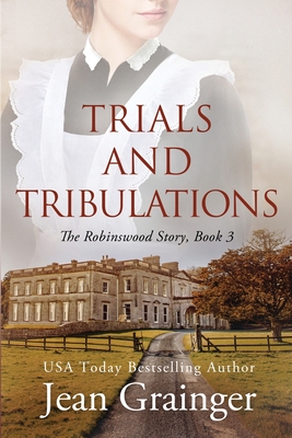 Trials and Tribulations - Jean Grainger